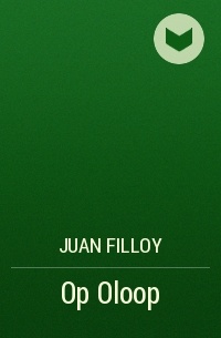 Хуан Филлой - Op Oloop