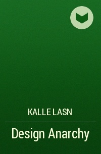 Kalle Lasn - Design Anarchy
