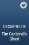 Oscar Wilde - The Canterville Ghost