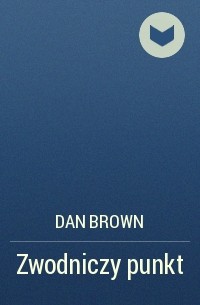 Dan Brown - Zwodniczy punkt