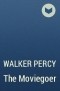 Walker Percy - The Moviegoer