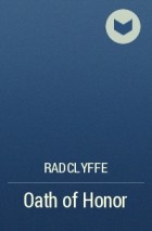 Radclyffe - Oath of Honor