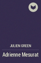 Julien Green - Adrienne Mesurat