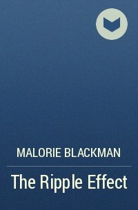 Malorie Blackman - The Ripple Effect