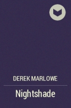 Derek Marlowe - Nightshade