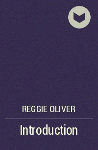 Reggie Oliver - Introduction