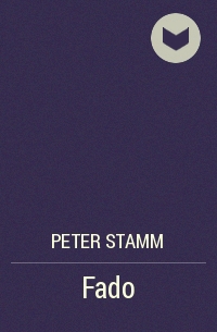 Peter Stamm - Fado