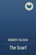 Robert Bloch - The Scarf