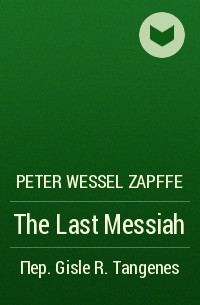 Peter Wessel Zapffe - The Last Messiah