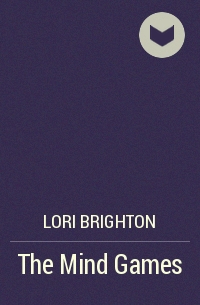 Lori Brighton - The Mind Games