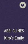 Abbi Glines - Kiro&#039;s Emily