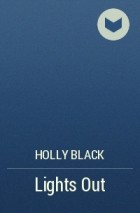Holly Black - Lights Out