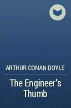 Arthur Conan Doyle - The Engineer&#039;s Thumb