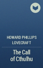 Howard Phillips Lovecraft - The Call of Cthulhu