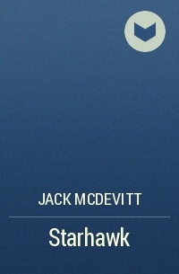 Jack McDevitt - Starhawk