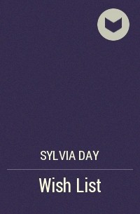 Sylvia Day - Wish List