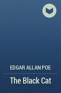 Edgar Allan Poe - The Black Cat