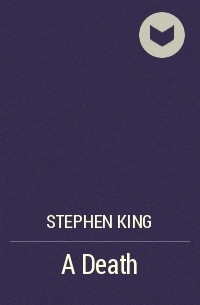 Stephen King - A Death