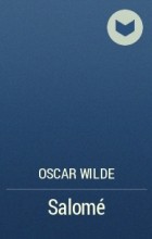 Oscar Wilde - Salomé