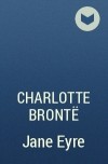 Charlotte Brontë - Jane Eyre