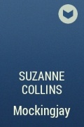 Suzanne Collins - Mockingjay