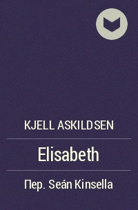 Kjell Askildsen - Elisabeth
