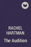 Rachel Hartman - The Audition
