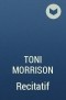 Toni Morrison - Recitatif