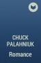 Chuck Palahniuk - Romance