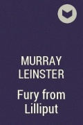 Murray Leinster - Fury from Lilliput