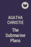 Agatha Christie - The Submarine Plans