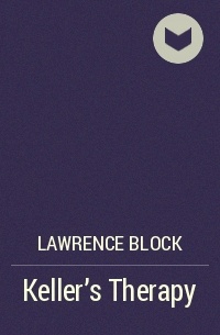Lawrence Block - Keller's Therapy