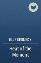Elle Kennedy - Heat of the Moment