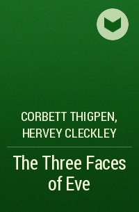  - The Three Faces of Eve