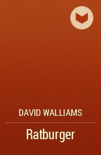 David Walliams - Ratburger