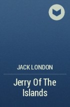 Jack  London - Jerry Of The Islands