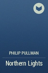 Philip Pullman - Northern Lights