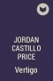 Jordan Castillo Price - Vertigo