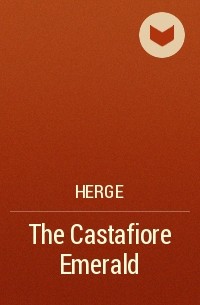 Herge - The Castafiore Emerald