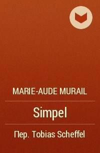 Marie-Aude Murail - Simpel