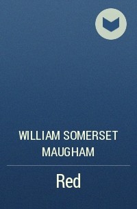 William Somerset Maugham - Red