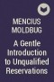 Mencius Moldbug - A Gentle Introduction to Unqualiﬁed Reservations