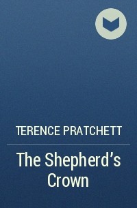 Terence Pratchett - The Shepherd's Crown