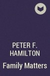 Peter F. Hamilton - Family Matters