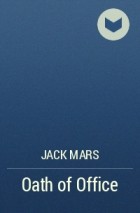 Jack Mars - Oath of Office
