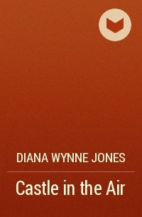 Diana Wynne Jones - Castle in the Air