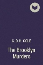 G.D.H. Cole - The Brooklyn Murders