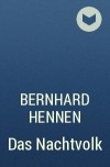 Bernhard Hennen - Das Nachtvolk
