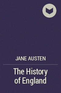 Jane Austen - The History of England