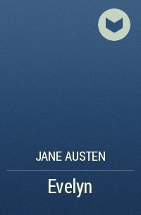 Jane Austen - Evelyn